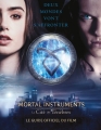 Couverture The Mortal Instruments : La Cité de Ténèbre , Le Guide Officiel du Film Editions Hachette 2013