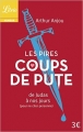 Couverture Les Pires Coups de pute : De Judas à nos jours (pour ne citer personne) Editions Librio (Humour) 2015