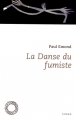 Couverture La danse du fumiste Editions Jacques Antoine 1979