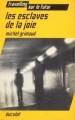 Couverture Les esclaves de la joie Editions Duculot (Travelling) 1977