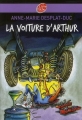 Couverture La voiture d'Arthur Editions Le Livre de Poche (Jeunesse) 2001
