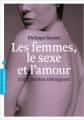 Couverture Les femmes, le sexe et l'amour Editions Marabout (Psychologie) 2013