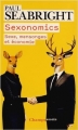 Couverture Sexonomics : Sexe, mensonges et économie Editions Flammarion (Champs - Essais) 2014