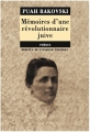 Couverture Mémoires d'une révolutionnaire juive Editions Phebus (Littérature étrangère) 2006