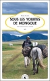 Couverture Sous les yourtes de Mongolie Editions Transboréal (Sillages) 2010