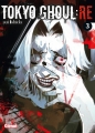 Couverture Tokyo Ghoul:re, tome 03 Editions Glénat (Shônen) 2016
