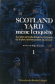 Couverture Scotland Yard mène l'enquête, tome 1 Editions Sélection du Reader's digest 1988