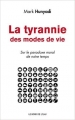Couverture La tyrannie des modes de vie Editions Le Bord de l'Eau 2015