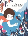 Couverture L'Oiseau Editions Seuil (Jeunesse) 2016
