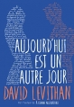 Couverture Aujourd'hui est un autre jour Editions Gallimard  (Jeunesse) 2016