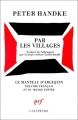 Couverture Par les villages Editions Gallimard  (Le Manteau d'Arlequin – Théâtre français et du monde entier) 2015