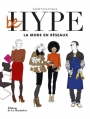 Couverture Be hype : La mode en réseaux Editions de La Martinière 2016
