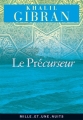 Couverture Le précurseur Editions Fayard 2000