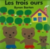 Couverture Les trois ours Editions L'École des loisirs 2013