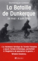 Couverture La bataille de Dunkerque Editions Tallandier (Contempo) 2011
