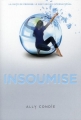 Couverture Promise, tome 2 : Insoumise Editions Gallimard  (Jeunesse) 2012