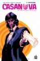 Couverture Casanova, au service de l'E.M.P.I.R.E., tome 1 : Luxuria Editions Urban Comics (Indies) 2013