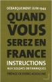 Couverture Quand vous serez en France : Instructions aux soldats britanniques Editions Autoédité 2006