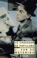 Couverture Le Chasseur de papillons Editions Rivages (Noir) 1990