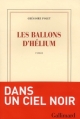 Couverture Les ballons d'hélium Editions Gallimard  (Blanche) 2012