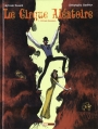 Couverture Le Cirque Aléatoire, tome 1 : Private Jauques Editions Treize étrange 2004