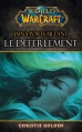 Couverture World of Warcraft : Le Déferlement Editions Panini (Books) 2015