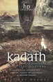 Couverture Kadath : Quatre quêtes oniriques de la cité inconnue Editions Mnémos (Ourobores) 2016