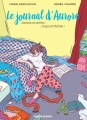 Couverture Le Journal d'Aurore (BD), tome 1 : Jamais contente... ...toujours fâchée ! Editions Rue de Sèvres 2016