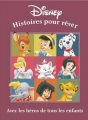 Couverture Histoires pour rêver (Disney) Editions France Loisirs 2007