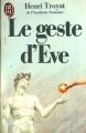 Couverture Le geste d'Eve Editions J'ai Lu 1989
