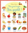 Couverture Mon grand imagier : Bon appétit ! Editions Usborne 2016