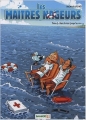 Couverture Les Maitres Nageurs, tome 3 : Dans la mer jusqu'au cou Editions Bamboo (Humour) 2008