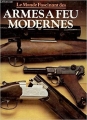 Couverture Le Monde Fascinant des Armes à feu Modernes Editions Gründ 1979