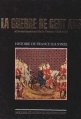Couverture La Guerre de Cent Ans et le redressement de la France : 1328-1492 Editions Larousse 1998