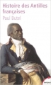 Couverture Histoire des Antilles françaises : XVIIe-XXe siècle Editions Perrin (Tempus) 2007