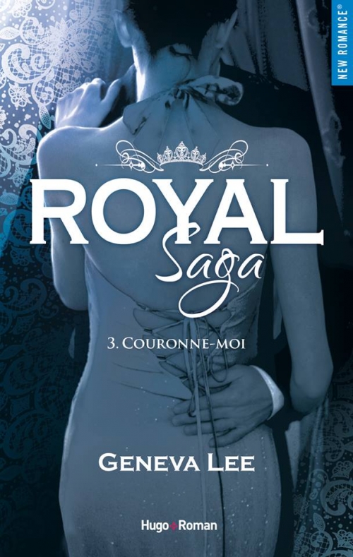 Couverture Royal saga, tome 3 : Couronne-moi