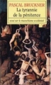 Couverture La tyrannie de la pénitence : Essai sur le masochisme occidental Editions Grasset 2006