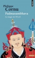Couverture Padmasambhava : La Magie de l'Eveil Editions Points (Sagesses) 2016