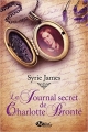 Couverture Le Journal secret de Charlotte Brontë Editions Milady (Romance) 2016