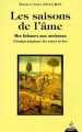 Couverture Les saisons de l'âme : Des labours aux moissons - Analyse jungienne des contes de fées Editions Dervy 1999