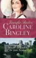Couverture Caroline Bingley Editions Milady (Pemberley) 2013