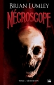 Couverture Nécroscope, tome 1 Editions Bragelonne 2013