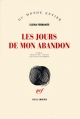 Couverture Les Jours de mon abandon Editions Gallimard  (Du monde entier) 2004