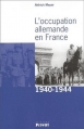 Couverture L'Occupation allemande en France 1940-1944 Editions Privat 2002