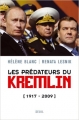 Couverture Les prédateurs du Kremlin [1917-2009] Editions Seuil (H.C. Essais) 2009