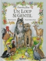 Couverture Un loup si gentil Editions Cerf-Volant 1992