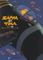 Couverture Zappa & Tika, tome 1 : Mission 001 - Contamination planétaire Editions Dupuis 2006