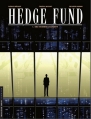Couverture Hedge fund, tome 1 : Des hommes d'argent Editions Le Lombard (Troisième vague) 2014