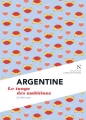 Couverture Argentine. Le tango des ambitions. Editions Nevicata (L'âme des peuples) 2015