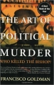 Couverture The Art of Political Murder: Who Killed the Bishop? Editions Grove Atlantic 2008